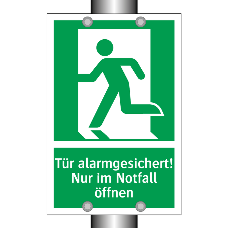 Tür alarmgesichert! Nur im Notfall öffnen