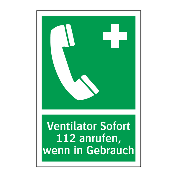 Ventilator Sofort 112 anrufen, wenn in Gebrauch