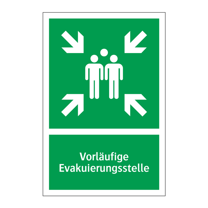 Vorläufige Evakuierungsstelle