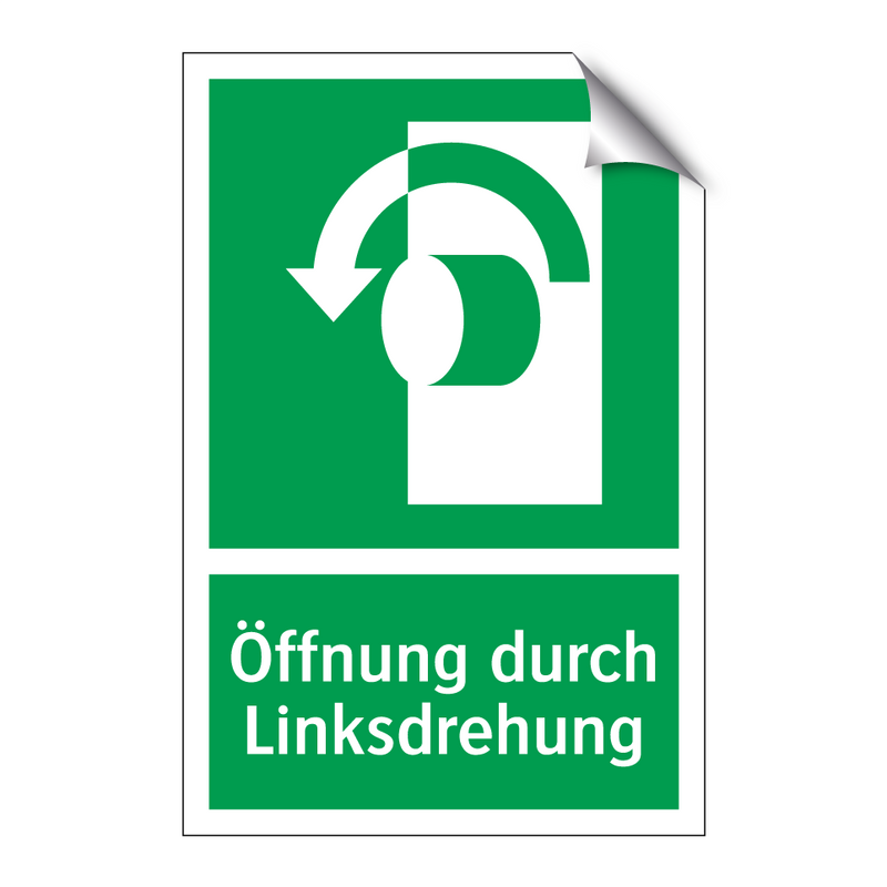 Öffnung durch Linksdrehung