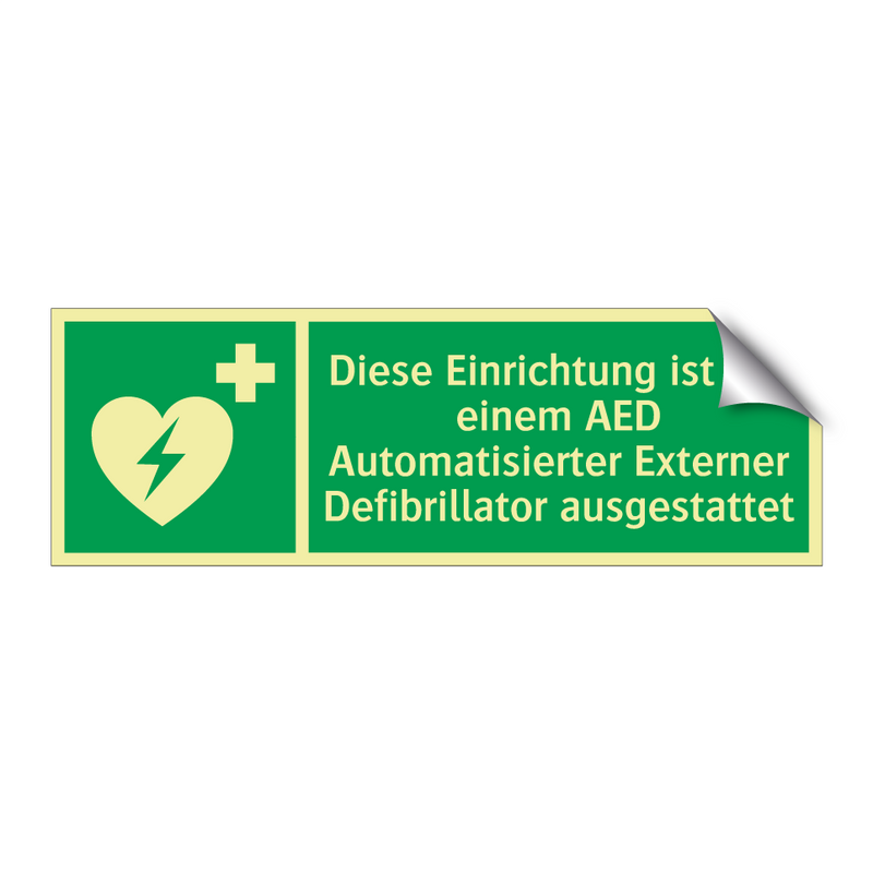 Diese Einrichtung ist mit einem AED Automatisierter Externer Defibrillator ausgestattet