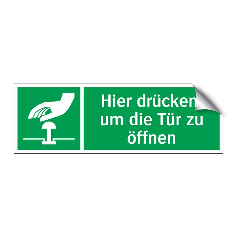 Hier drücken, um die Tür zu öffnen