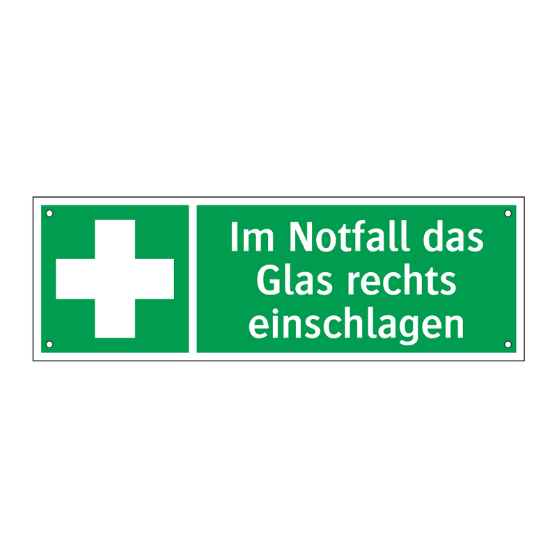 Im Notfall das Glas rechts einschlagen