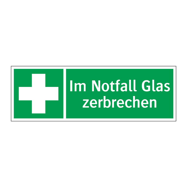 Im Notfall Glas zerbrechen