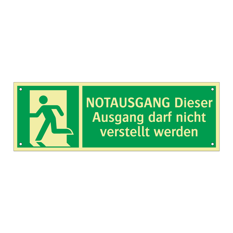 NOTAUSGANG Dieser Ausgang darf nicht verstellt werden