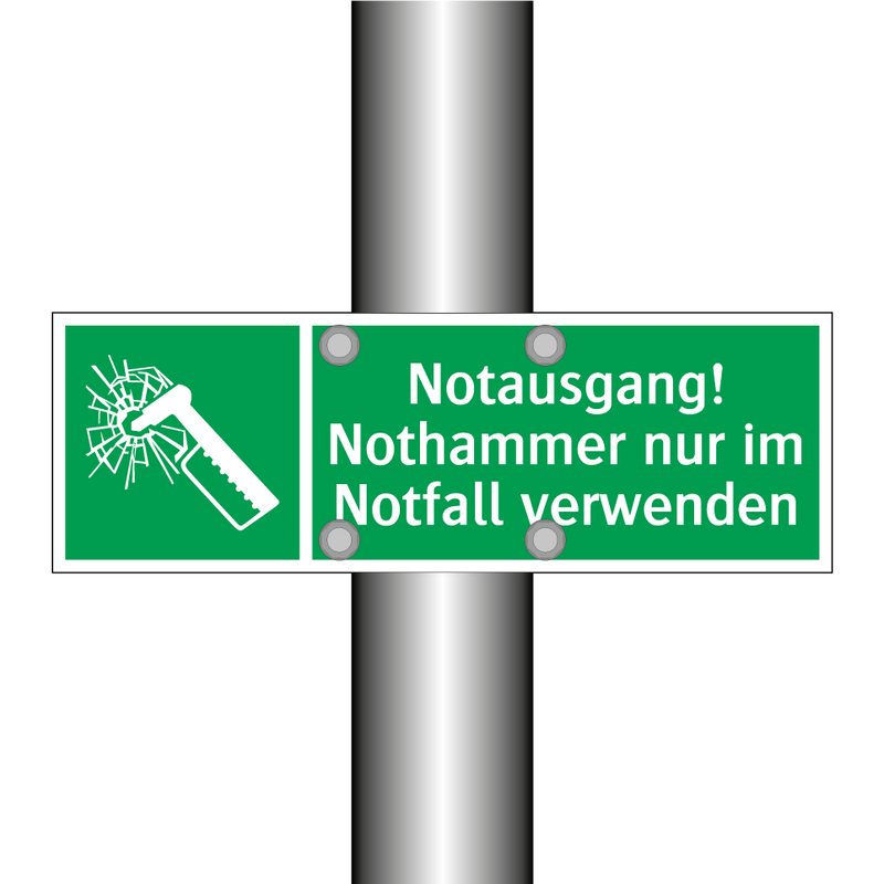 Notausgang! Nothammer nur im Notfall verwenden