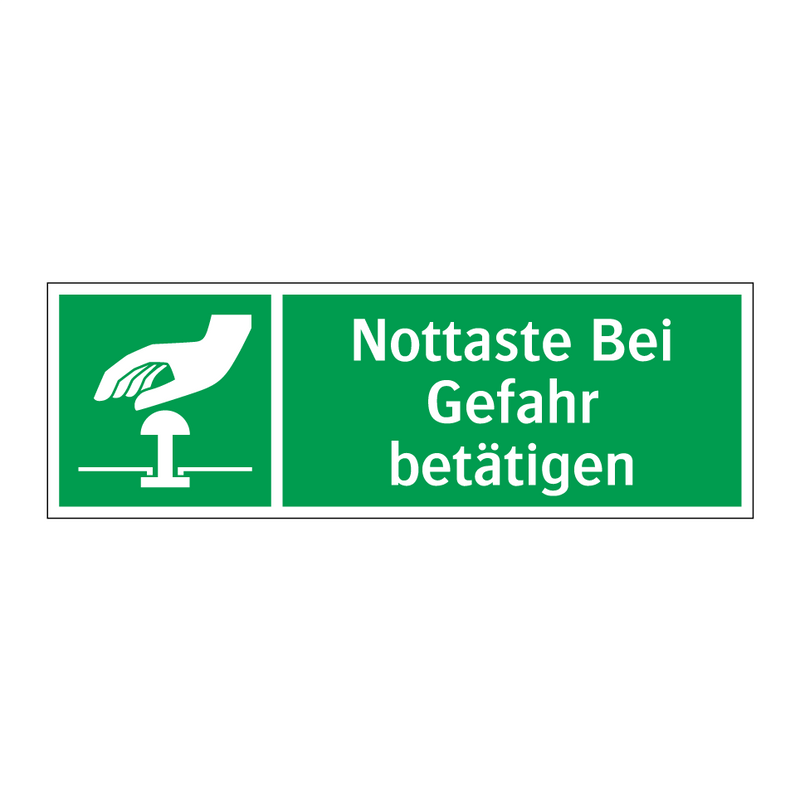 Nottaste Bei Gefahr betätigen