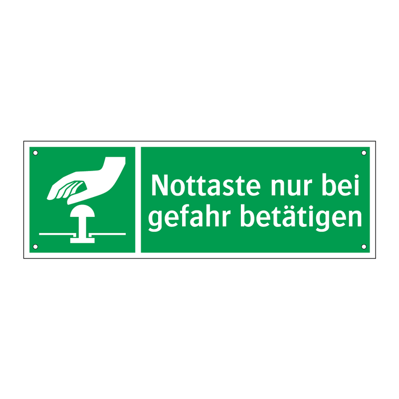 Nottaste nur bei gefahr betätigen