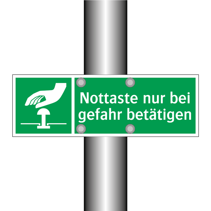 Nottaste nur bei gefahr betätigen