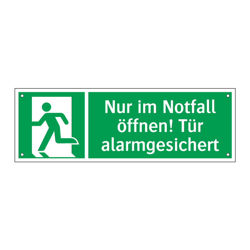 Nur im Notfall öffnen! Tür alarmgesichert