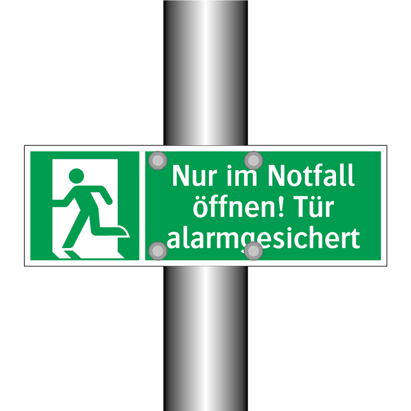 Nur im Notfall öffnen! Tür alarmgesichert