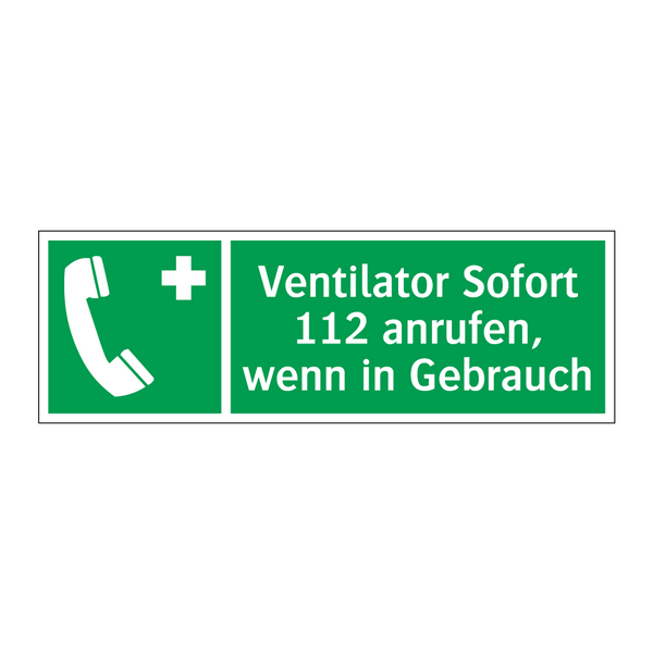 Ventilator Sofort 112 anrufen, wenn in Gebrauch