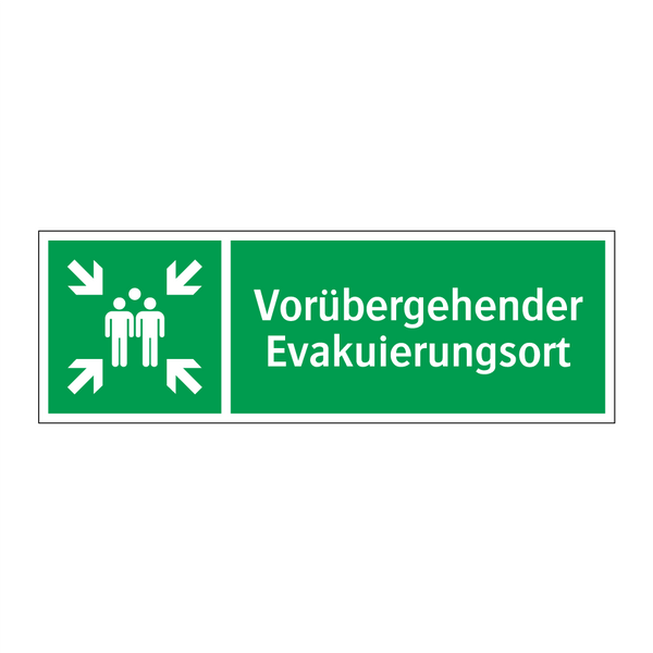 Vorübergehender Evakuierungsort