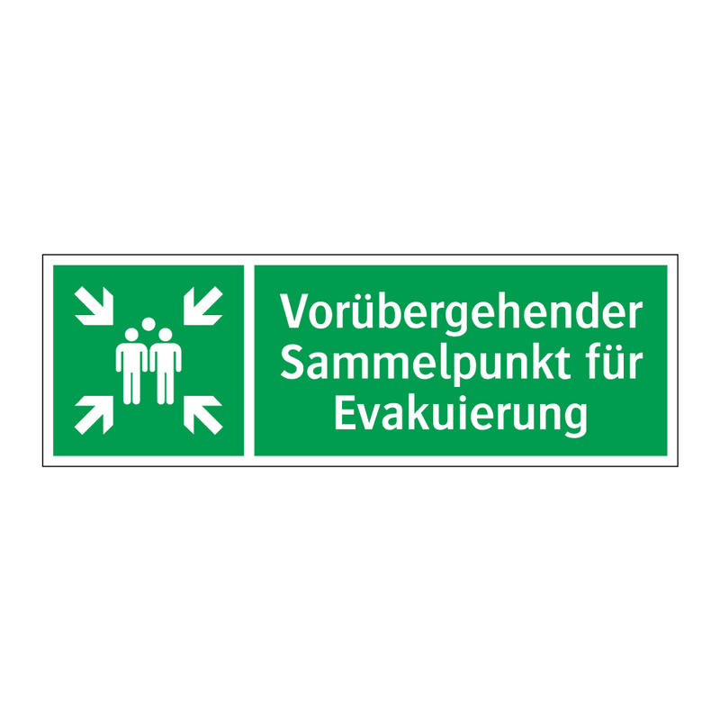 Vorübergehender Sammelpunkt für Evakuierung