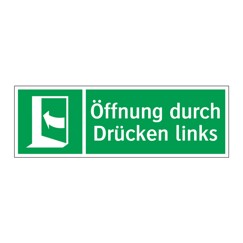 Öffnung durch Drücken links