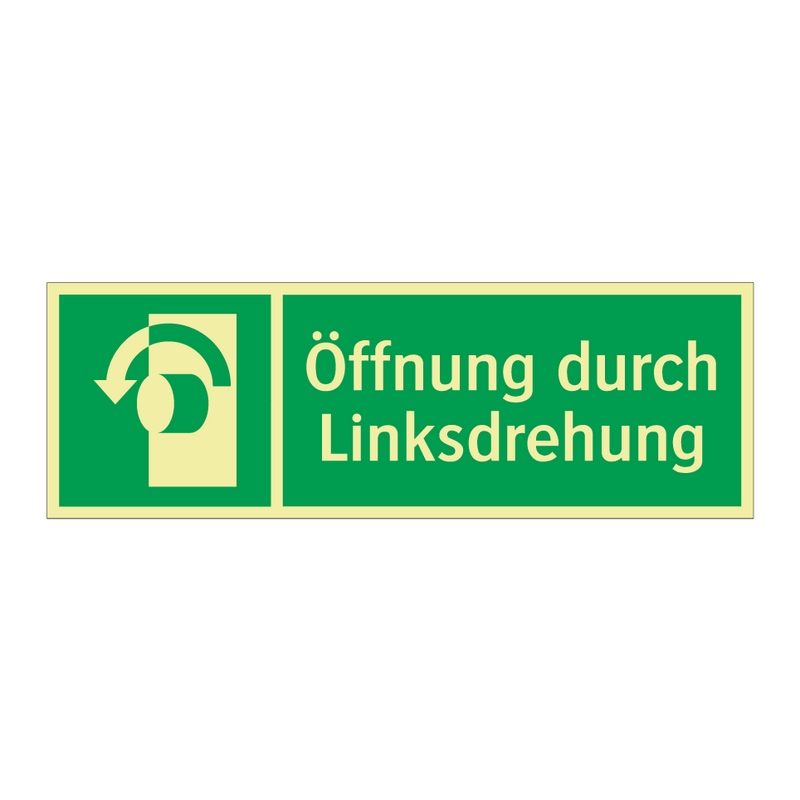 Öffnung durch Linksdrehung