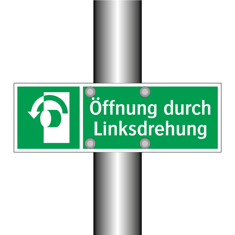 Öffnung durch Linksdrehung