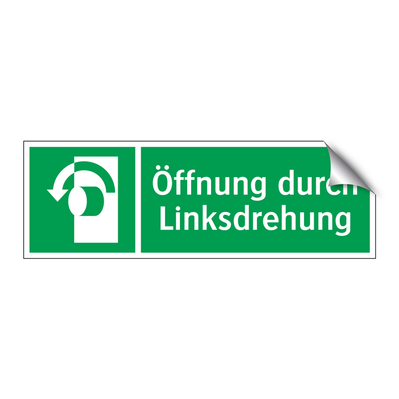 Öffnung durch Linksdrehung