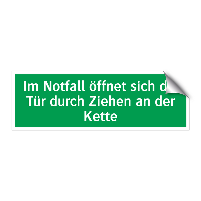 Im Notfall öffnet sich die Tür durch Ziehen an der Kette