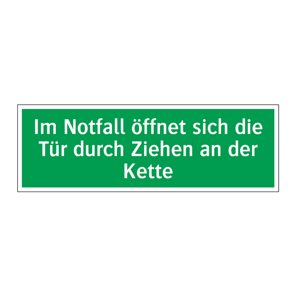 Im Notfall öffnet sich die Tür durch Ziehen an der Kette