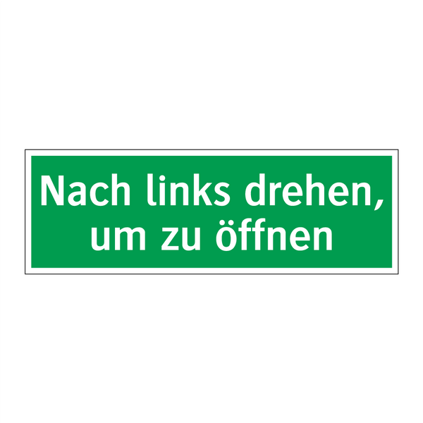 Nach links drehen, um zu öffnen