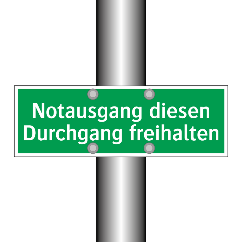 Notausgang diesen Durchgang freihalten