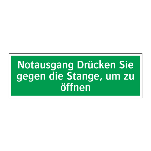 Notausgang Drücken Sie gegen die Stange, um zu öffnen