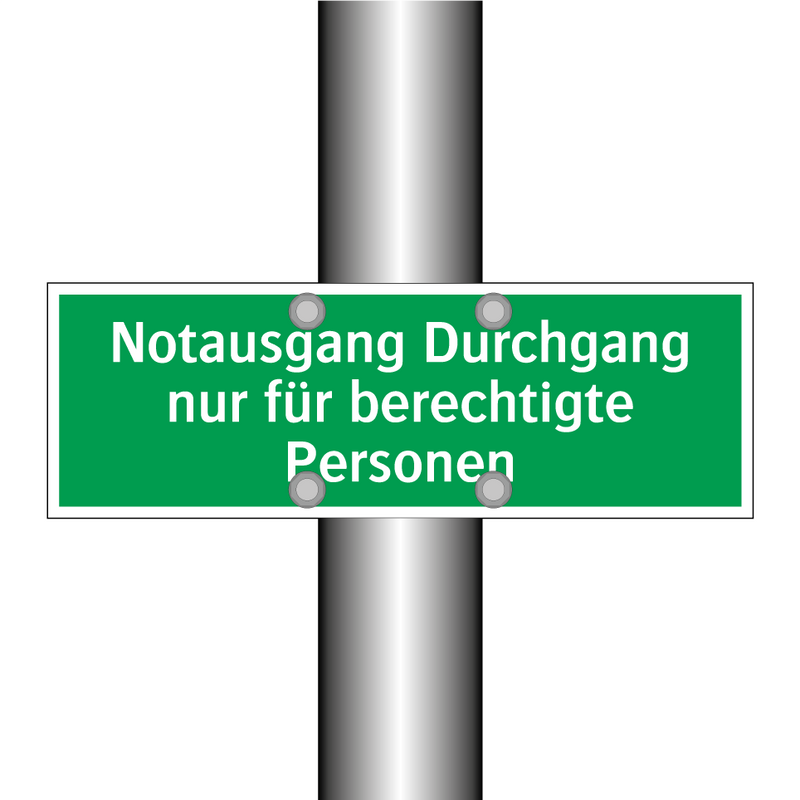 Notausgang Durchgang nur für berechtigte Personen