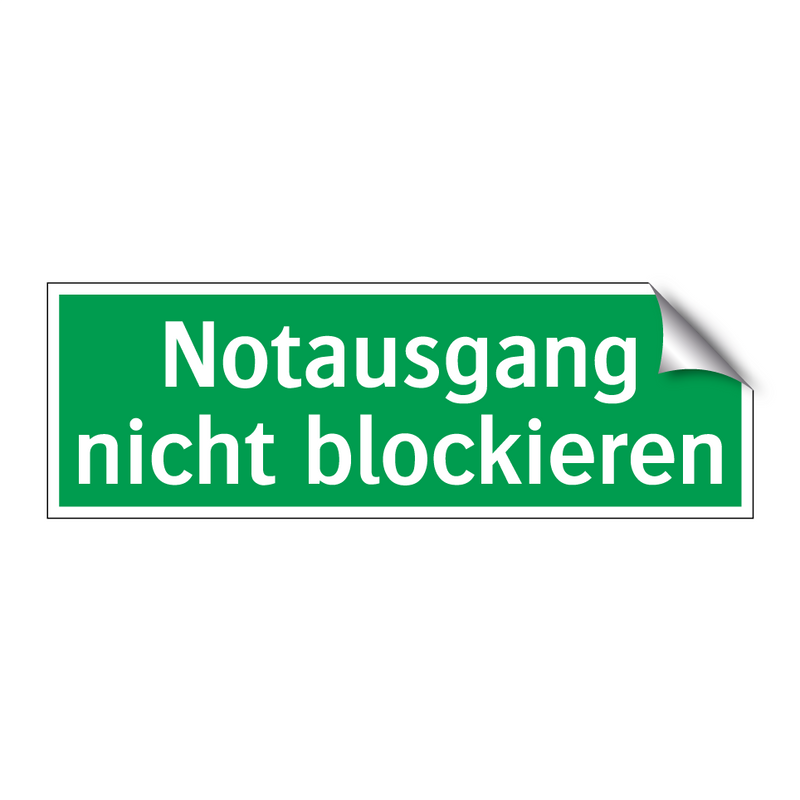 Notausgang nicht blockieren