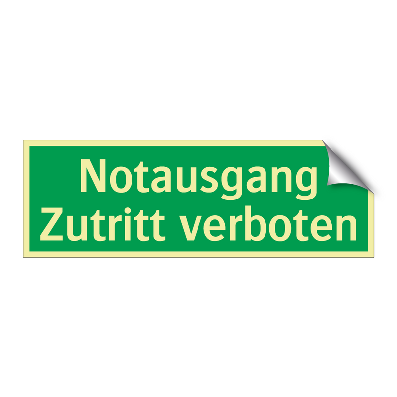 Notausgang Zutritt verboten