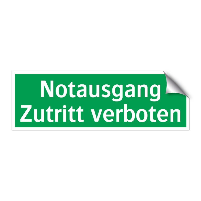 Notausgang Zutritt verboten