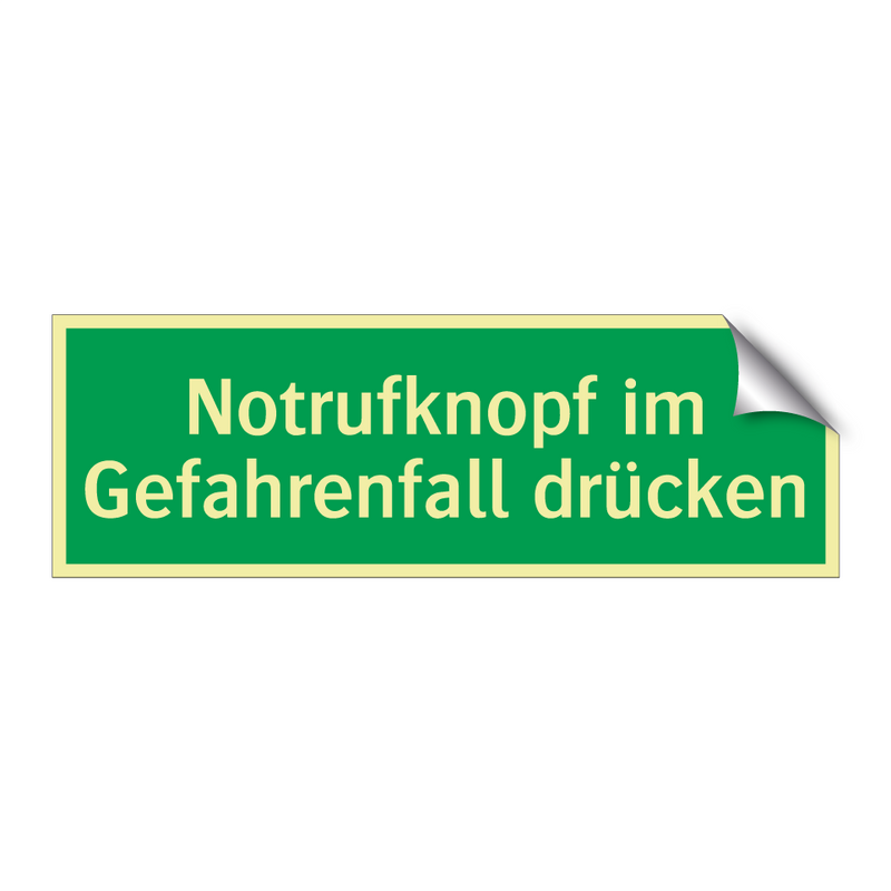 Notrufknopf im Gefahrenfall drücken