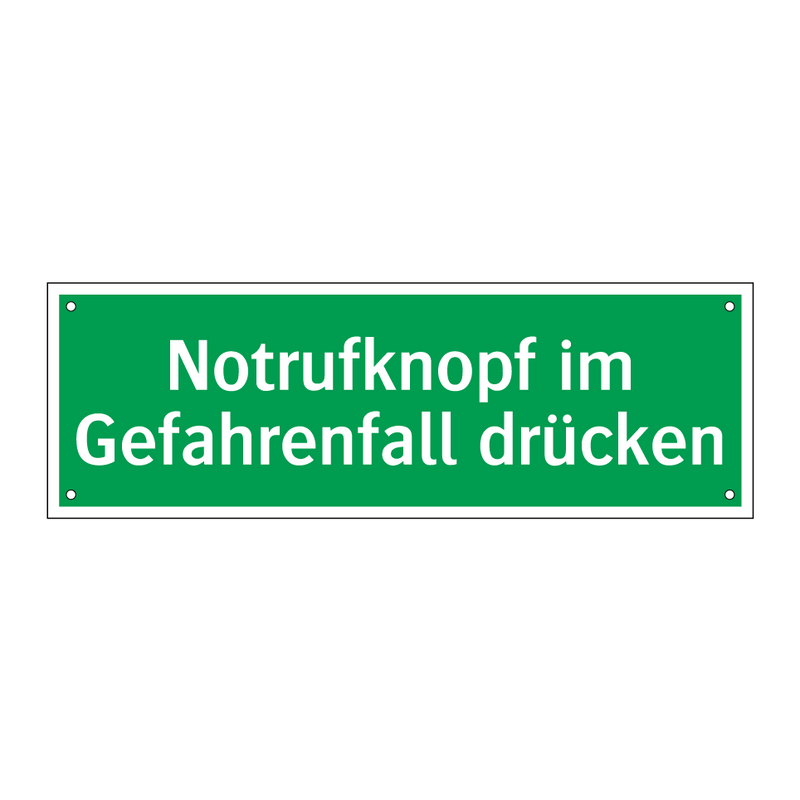 Notrufknopf im Gefahrenfall drücken