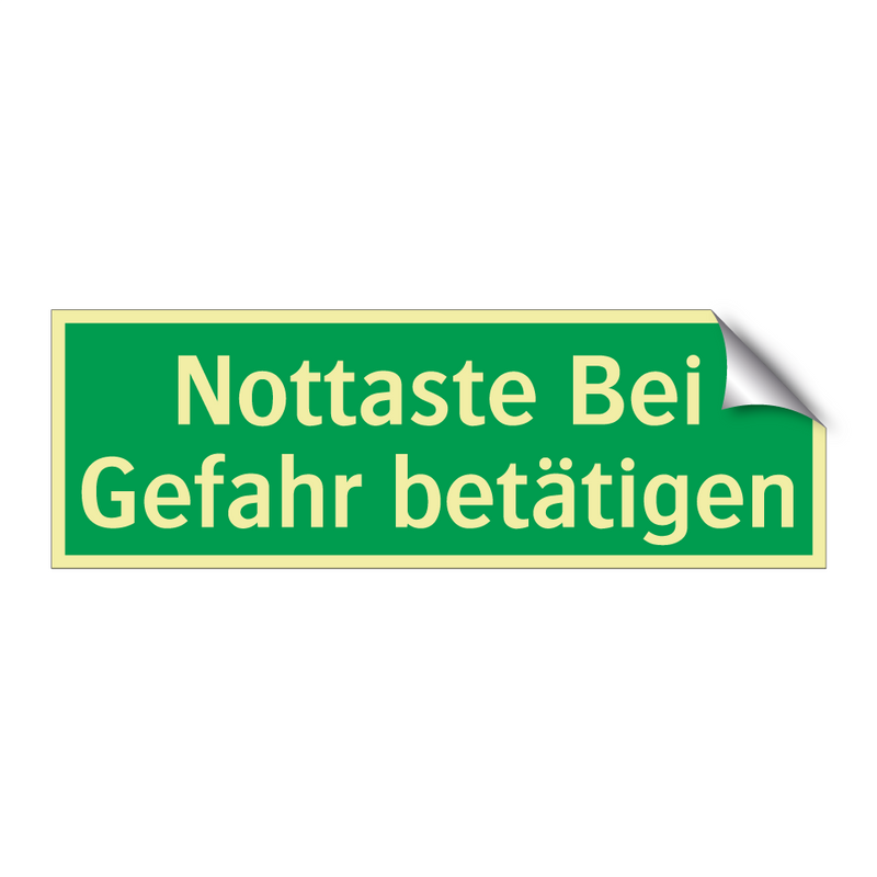 Nottaste Bei Gefahr betätigen