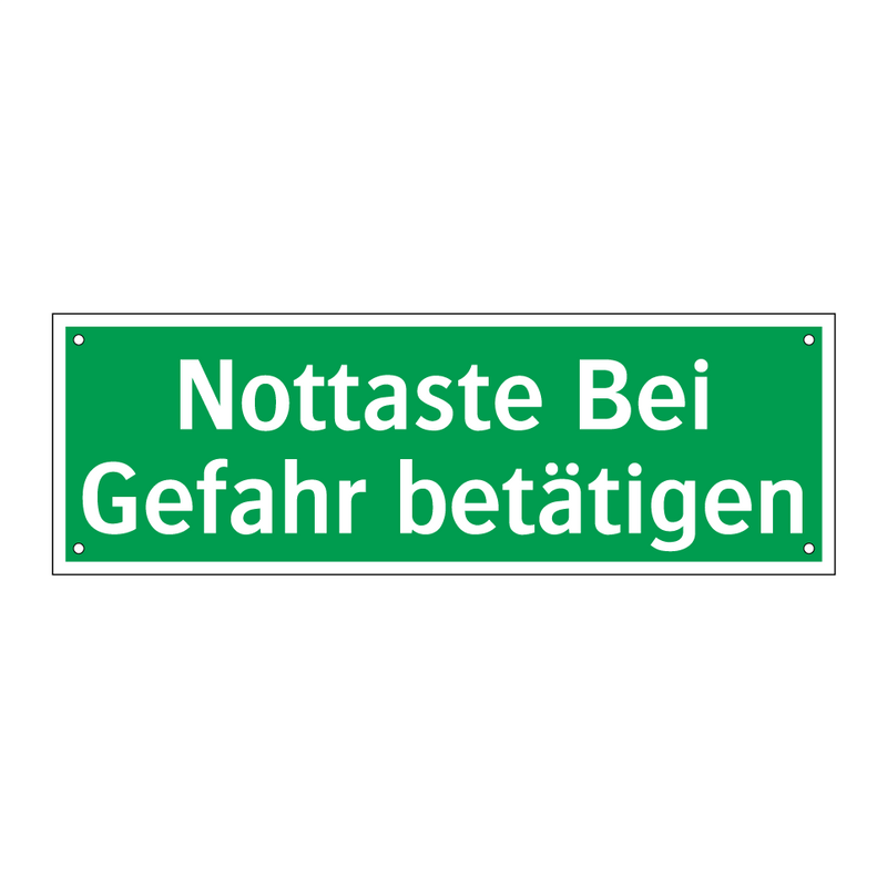 Nottaste Bei Gefahr betätigen