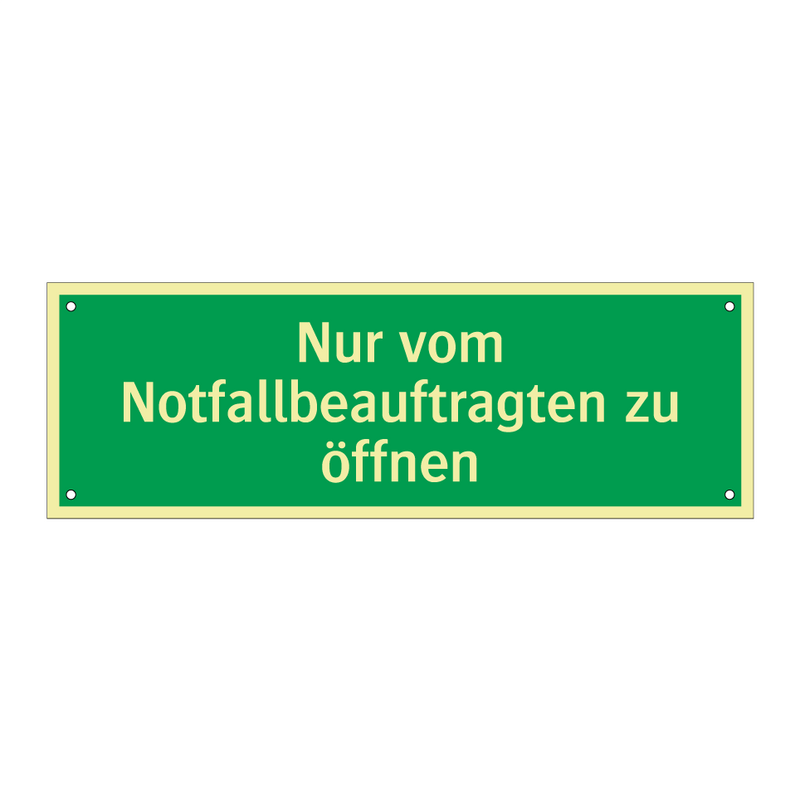 Nur vom Notfallbeauftragten zu öffnen