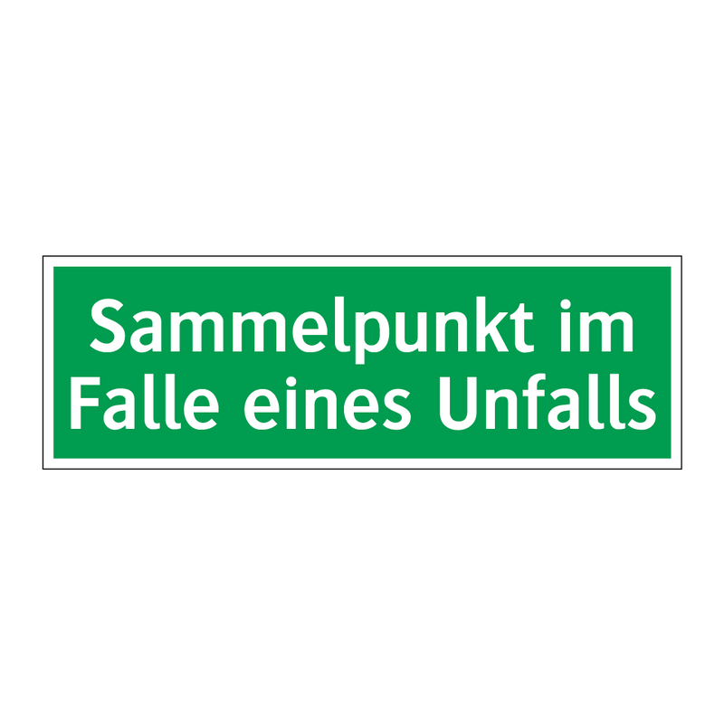 Sammelpunkt im Falle eines Unfalls