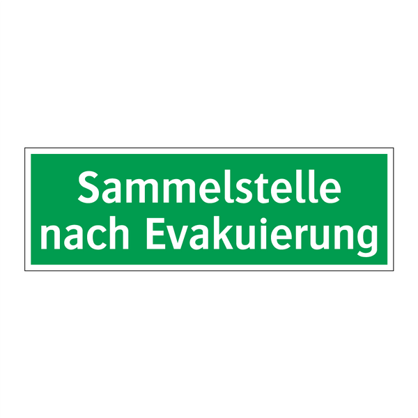 Sammelstelle nach Evakuierung