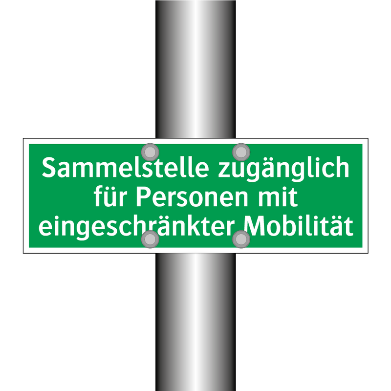 Sammelstelle zugänglich für Personen mit eingeschränkter Mobilität