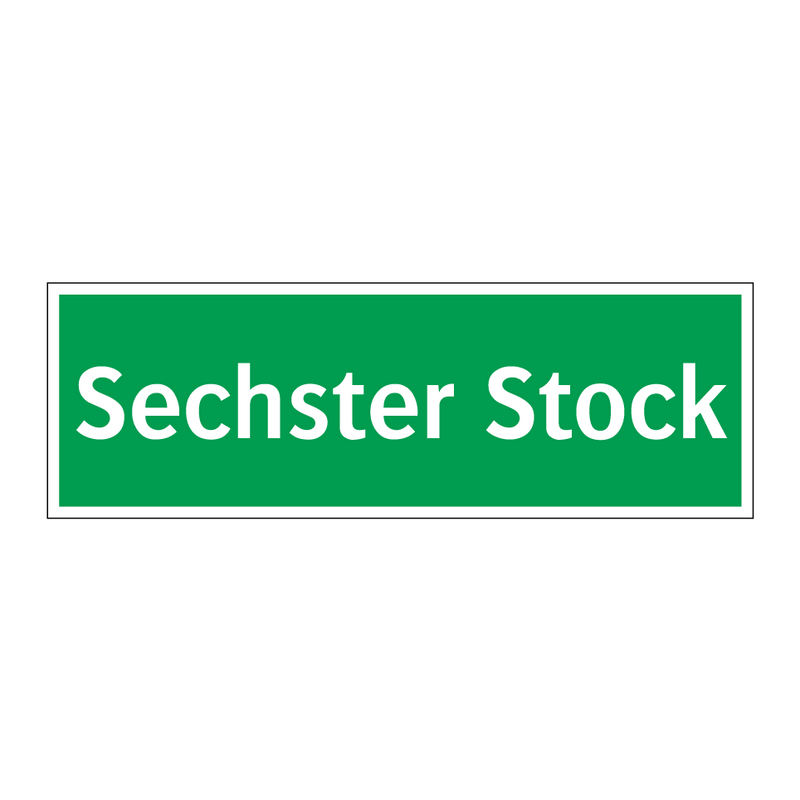 Sechster Stock