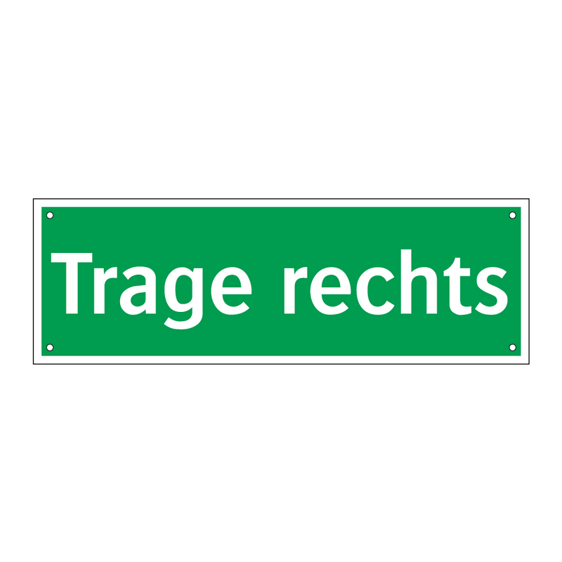 Trage rechts