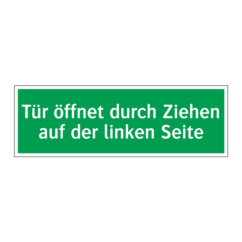 Tür öffnet durch Ziehen auf der linken Seite