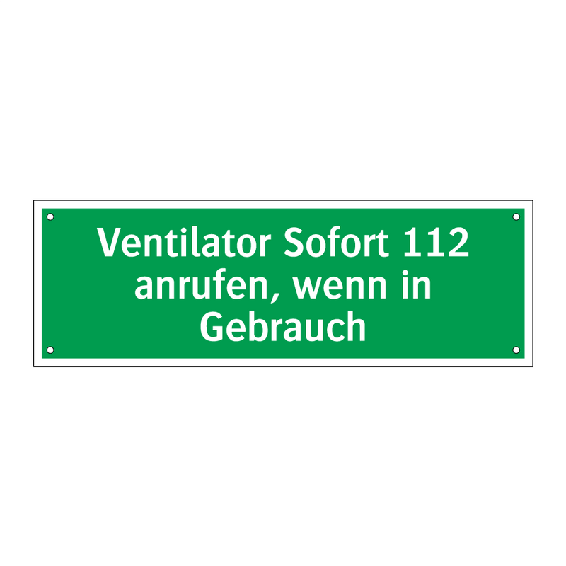 Ventilator Sofort 112 anrufen, wenn in Gebrauch