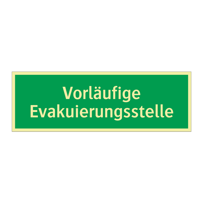 Vorläufige Evakuierungsstelle