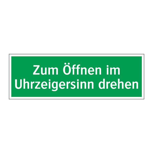 Zum Öffnen im Uhrzeigersinn drehen