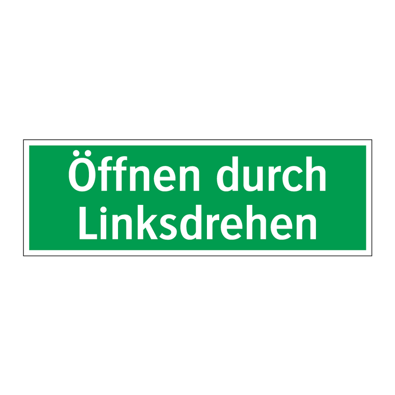 Öffnen durch Linksdrehen