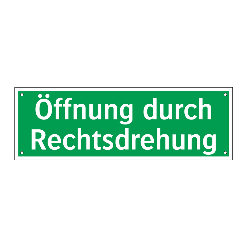 Öffnung durch Rechtsdrehung