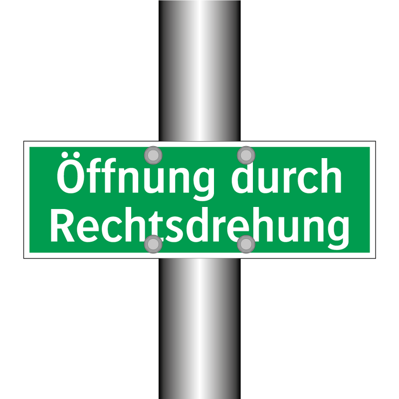 Öffnung durch Rechtsdrehung