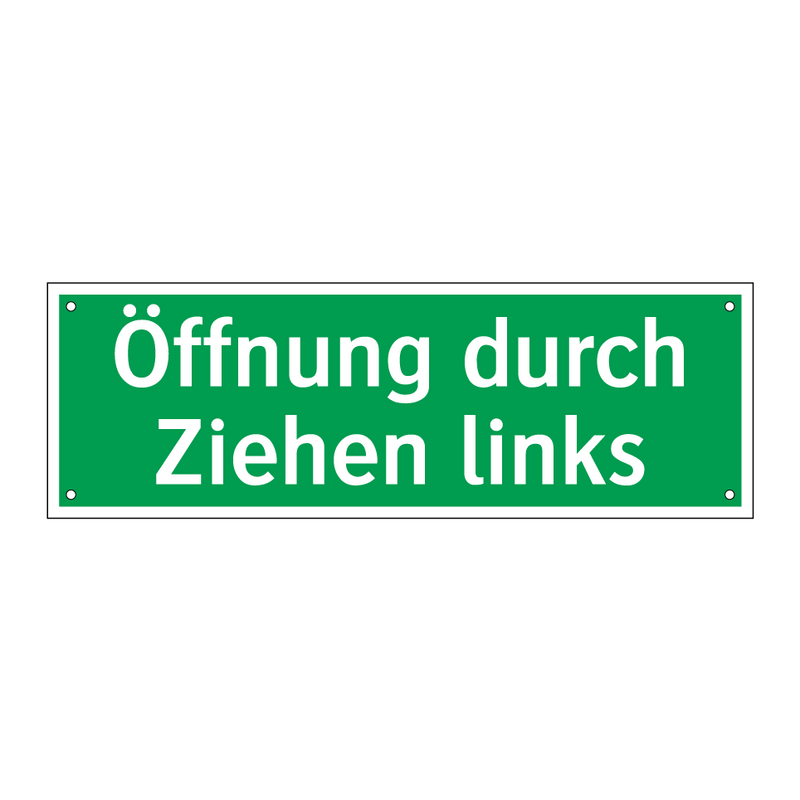 Öffnung durch Ziehen links