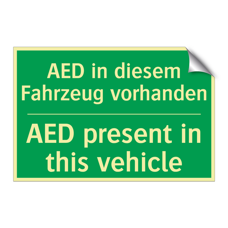 AED in diesem Fahrzeug vorhanden /.../ - AED present in this vehicle